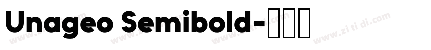 Unageo Semibold字体转换